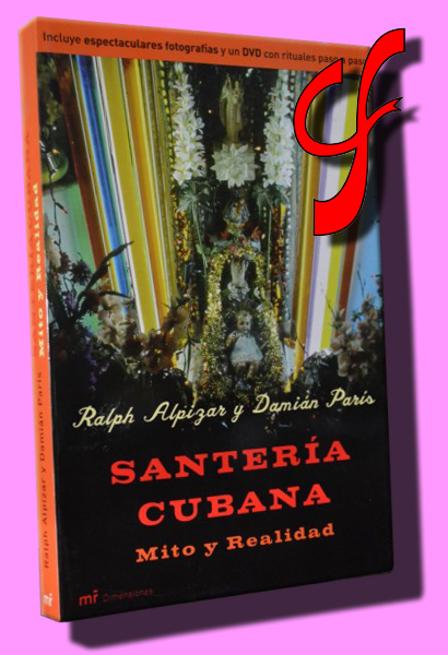 SANTERA CUBANA. Mito y realidad